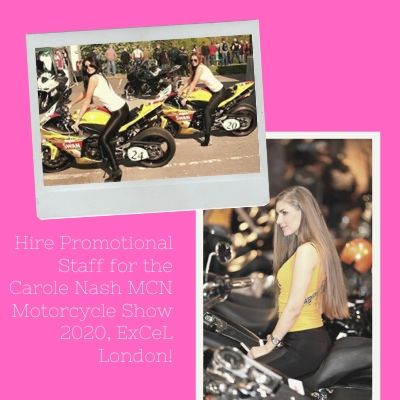 Hire Promotional Staff for the Carole Nash MCN Motorcycle Show 2020, ExCeL London!