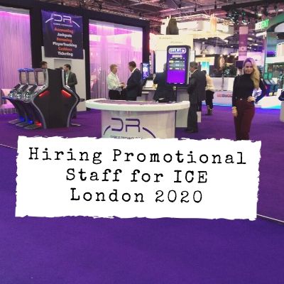 Hiring Promotional Staff For ICE London 2020