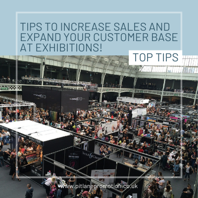 Tips To Increase Sales And Expand Your Customer Base At Exhibitions!