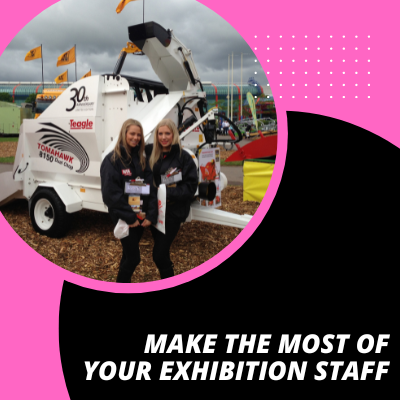 Make The Most Of Your Exhibition Staff