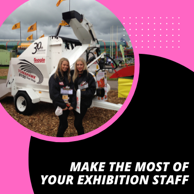 Make the most of your exhibition staff