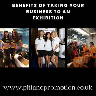 Benefits Of Taking Your Business To An Exhibition