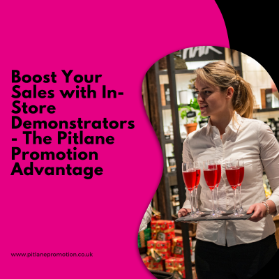 Boost Your Sales With In-Store Demonstrators - The Pitlane Promotion Advantage