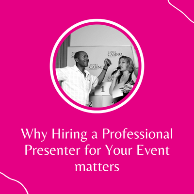 Why Hiring a Professional Presenter for Your Event matters