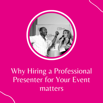 Why Hiring A Professional Presenter For Your Event Matters